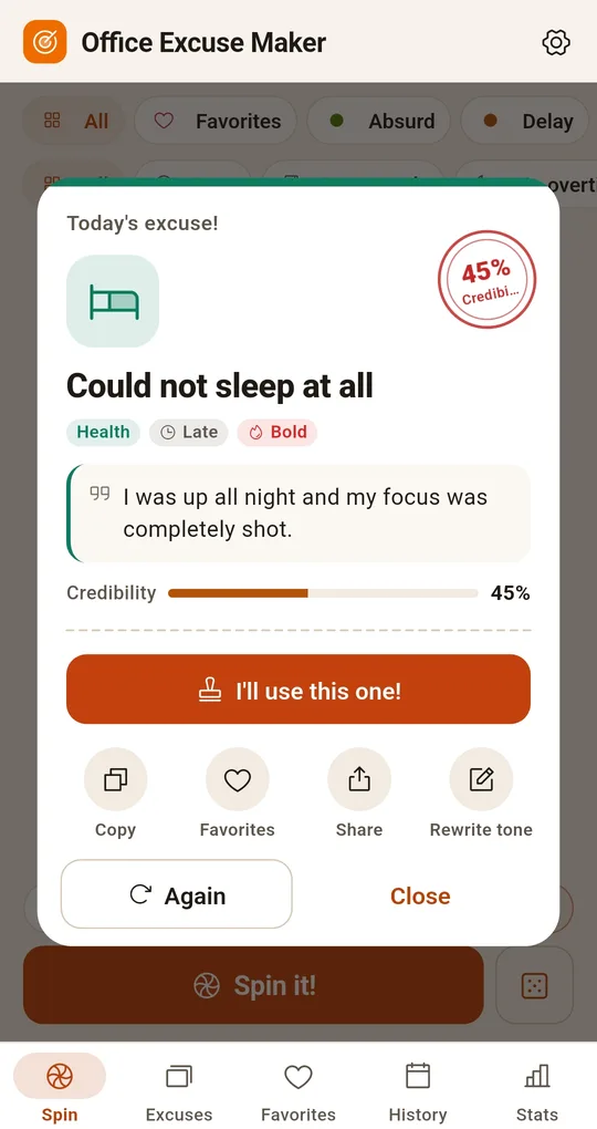 Today’s excuse card with the reason, what you’d say, 70% credibility, the I’ll use this one button and copy, favorite, share and rewrite